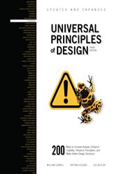 Book cover: Universal Principles of Design, Updated and Expanded Third Edition, by William Lidwell (preview)
