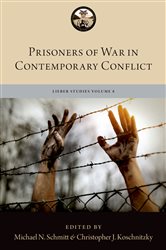 Prisoners of War in Contemporary Conflict