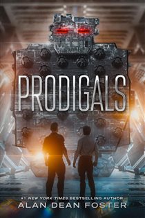 Book cover: Prodigals, by Alan Dean Foster (preview)