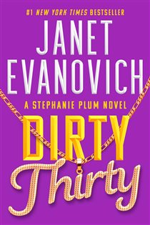 Book cover: Dirty Thirty, by Janet Evanovich (preview)