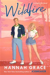 Book cover: Wildfire, by Hannah Grace (preview)