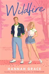 Book cover: Wildfire, by Hannah Grace (preview)