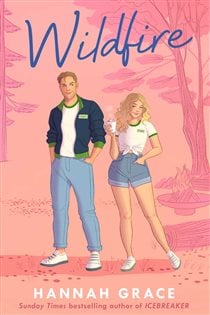 Book cover: Wildfire, by Hannah Grace (preview)