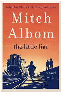 Book cover: The Little Liar, by Mitch Albom (preview)