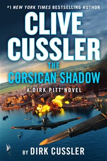 Book cover: Clive Cussler The Corsican Shadow (Book 27 of Dirk Pitt Adventure) by Dirk Cussler (preview)