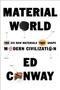 Book cover: Material World, by Ed Conway (preview)
