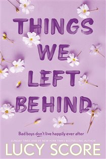 Book cover: Things We Left Behind (Book 3 of Knockemout™ Series) by Lucy Score (preview)