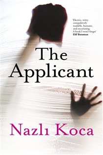 Book cover: The Applicant, by Nazli Koca (preview)