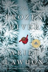 Book cover: The Frozen River: A GMA Book Club Pick, by Ariel Lawhon (preview)