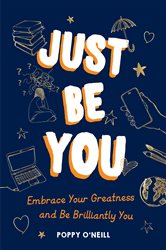 Book cover: Just Be You, by Poppy O'Neill (preview)