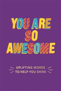 Book cover: You Are So Awesome, by Summersdale Publishers (preview)