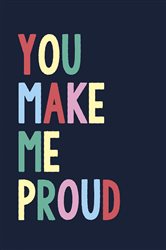 Book cover: You Make Me Proud, by Summersdale Publishers (preview)