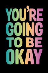 Book cover: You're Going to Be Okay, by Summersdale Publishers (preview)