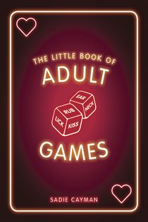 Book cover: The Little Book of Adult Games, by Sadie Cayman (preview)