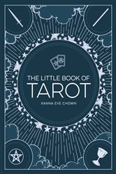Book cover: The Little Book of Tarot, by Xanna Eve Chown (preview)