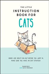 Book cover: The Little Instruction Book for Cats, by Kate Freeman (preview)