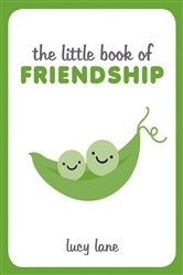 Book cover: The Little Book of Friendship, by Summersdale Publishers (preview)