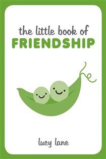Book cover: The Little Book of Friendship, by Summersdale Publishers (preview)