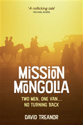 Book cover: Mission Mongolia, by David Treanor (preview)
