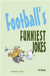 Book cover: Football’s Funniest Jokes, by Jim Chumley (preview)