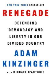 Book cover: Renegade, by Adam Kinzinger (preview)
