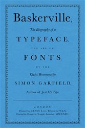 Book cover: Baskerville, by Simon Garfield (preview)
