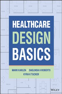 Book cover: Healthcare Design Basics, by Mark Karlen (preview)