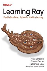 Book cover: Learning Ray, by Max Pumperla (preview)
