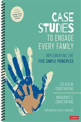 Case Studies to Engage Every Family: Implementing the Five Simple Principles