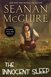 Book cover: The Innocent Sleep (Book 18 of October Daye) by Seanan McGuire (preview)
