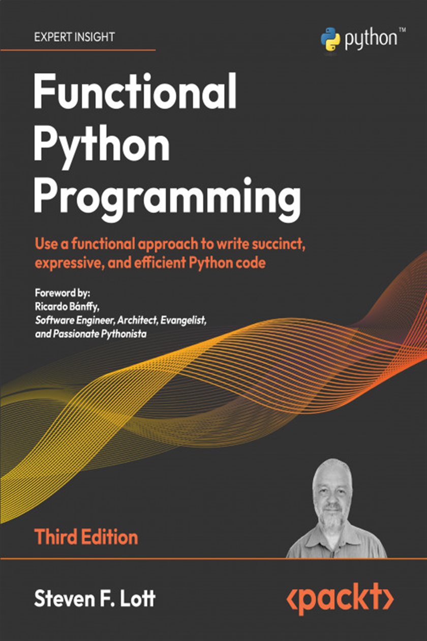 Functional Python Programming by Steven F. Lott (ebook)