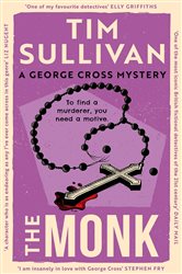 Book cover: The Monk (Book 5 of George Cross Mysteries) by Tim Sullivan (preview)