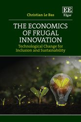 The Economics of Frugal Innovation: Technological Change for Inclusion and Sustainability