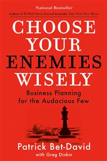 Book cover: Choose Your Enemies Wisely, by Patrick Bet-David (preview)