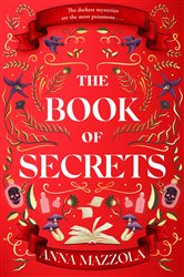 Book cover: The Book of Secrets, by Anna Mazzola (preview)