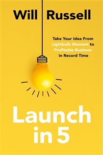 Book cover: Launch in 5, by Will Russell (preview)