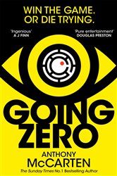 Book cover: Going Zero, by Anthony McCarten (preview)