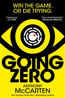 Book cover: Going Zero, by Anthony McCarten (preview)