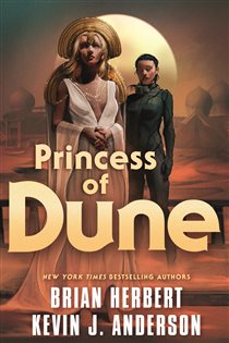 Book cover: Princess of Dune (Book 12 of Dune) by Brian Herbert (preview)