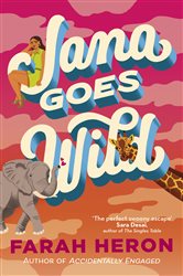 Book cover: Jana Goes Wild, by Farah Heron (preview)