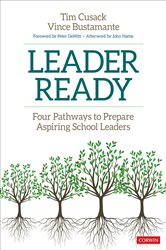 Leader Ready: Four Pathways to Prepare Aspiring School Leaders