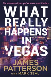What Really Happens in Vegas: Discover the infamous city as you&#x2019;ve never seen it before