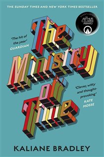 Book cover: The Ministry of Time, by Kaliane Bradley (preview)