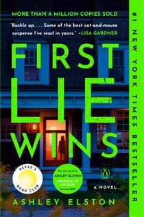 Book cover: First Lie Wins: Reese's Book Club, by Ashley Elston (preview)