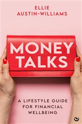 Book cover: Money Talks, by Ellie Austin-Williams (preview)