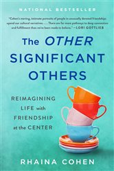 Book cover: The Other Significant Others, by Rhaina Cohen (preview)