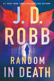 Book cover: Random in Death (Book 58 of In Death) by J. D. Robb (preview)