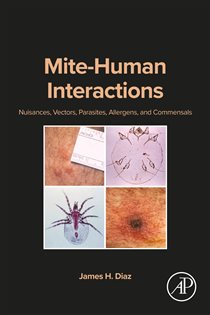 Book cover: Mite-Human Interactions, by Diaz MD, MHA, MPH & TM, Dr PH, James H. (preview)