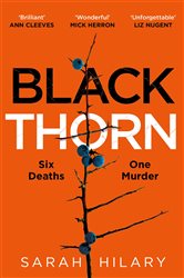 Book cover: Black Thorn, by Sarah Hilary (preview)