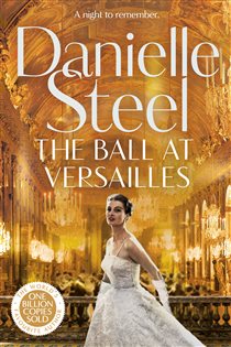 Book cover: The Ball at Versailles, by Danielle Steel (preview)